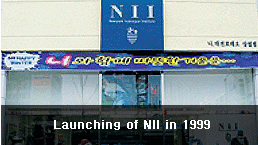 Launching of NII in 1999