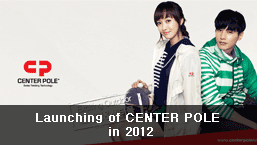 Launching of CENTER POLE in 2012